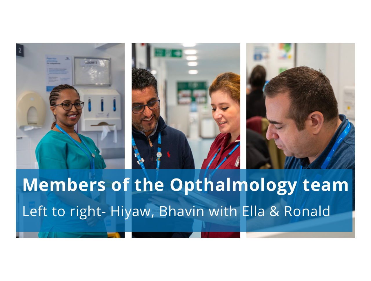 Members of the opthalmology team